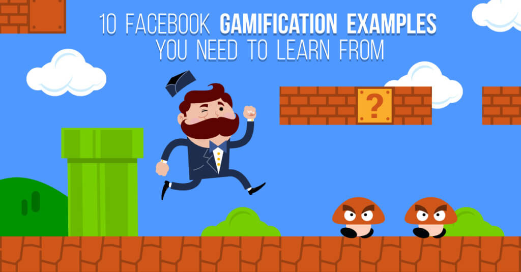 Facebook Gamificaiton Examples