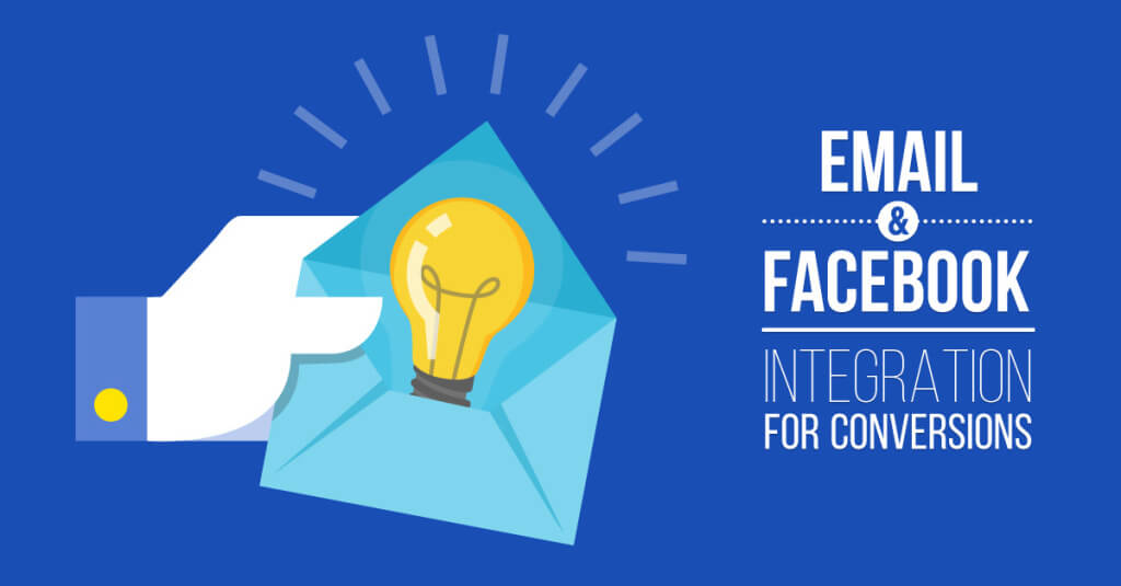 Email & Facebook Integration for Conversions