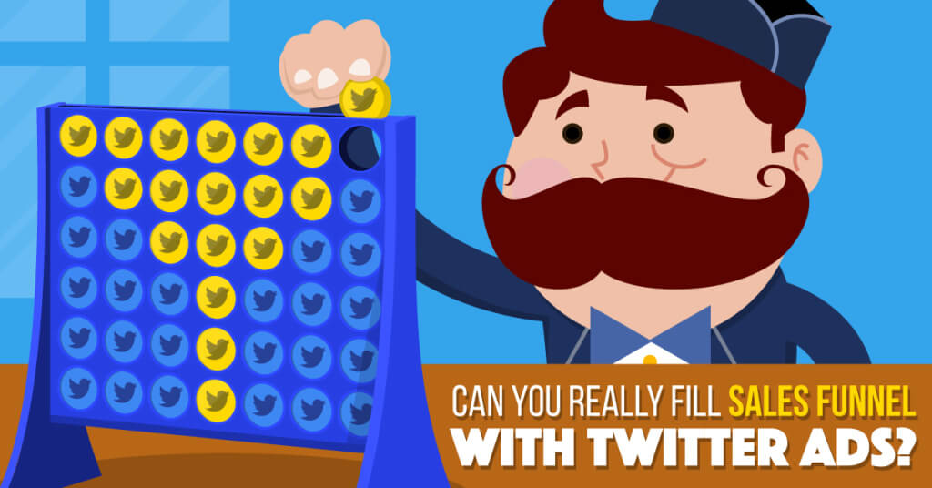 Fill Sales Funnel with Twitter Ads