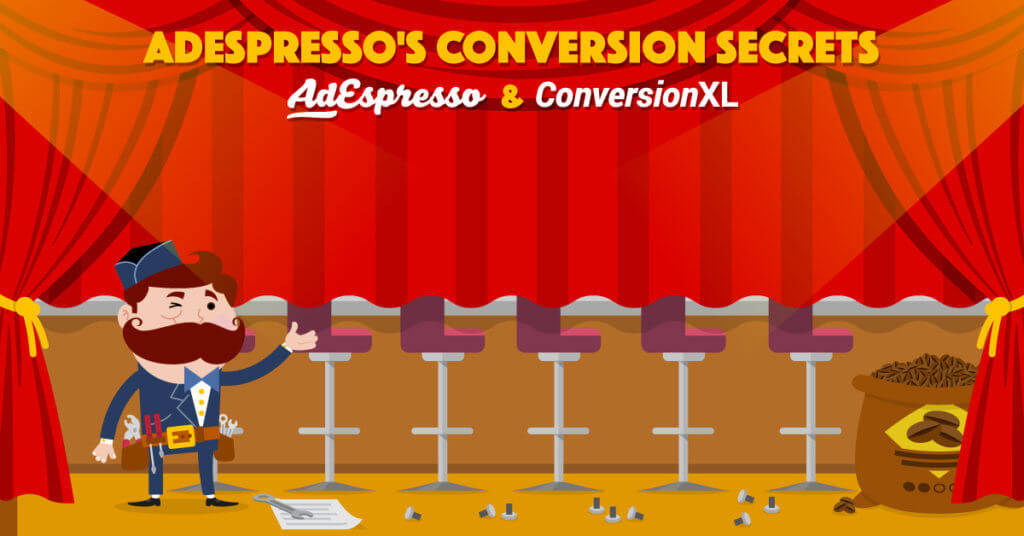 AdEspresso's Conversion Secrets