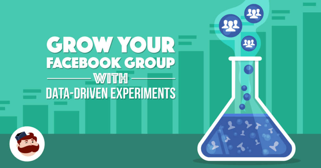 grow your facebook group data driven experiments - Illustration