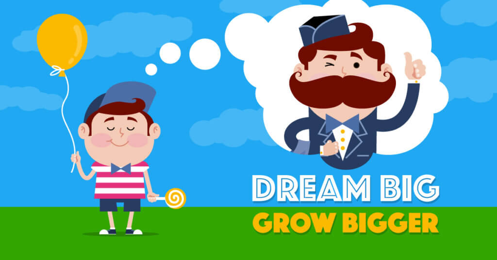 dream-big-grow-bigger - Illustration
