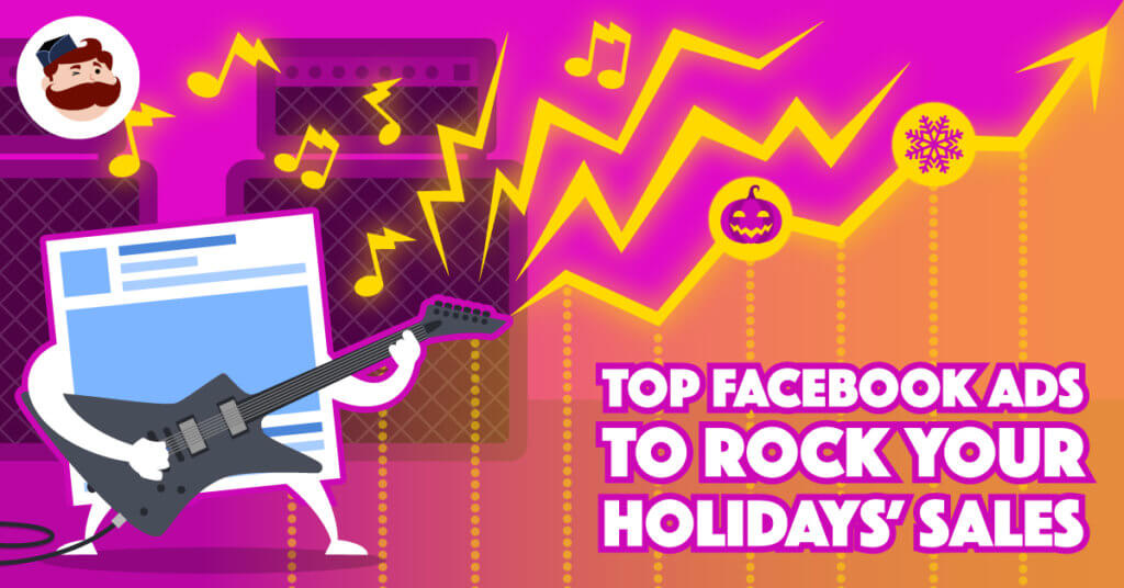 top-fb-ads-to-rock-your-holidays-sales