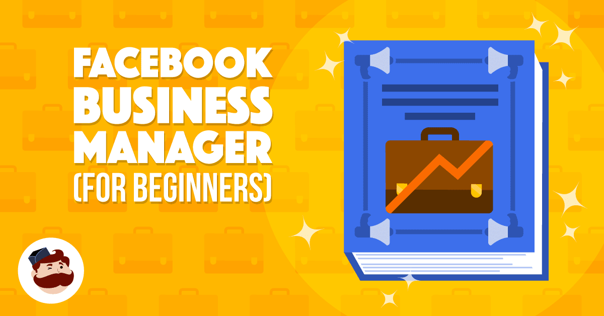 Simple Guide To Creating a New Facebook Ad Account