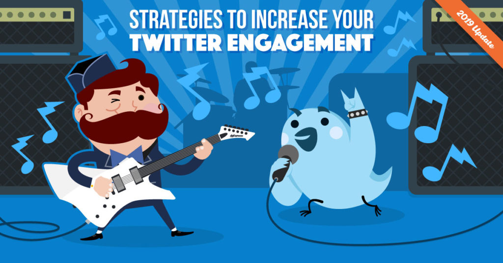 23 Strategies to Increase Your Twitter Engagement