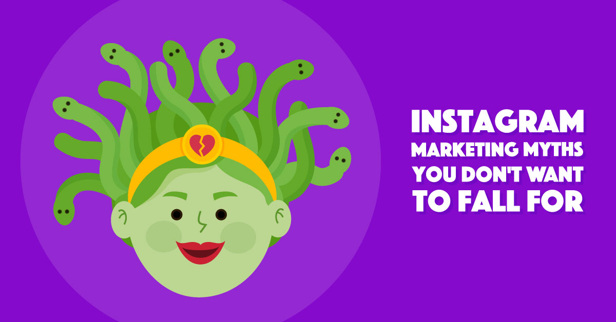 The 8 Instagram Marketing Myths You Don't Want to Fall For