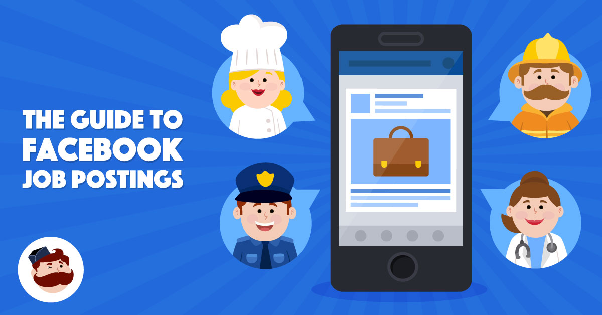 The Ultimate Guide to Facebook Job Postings