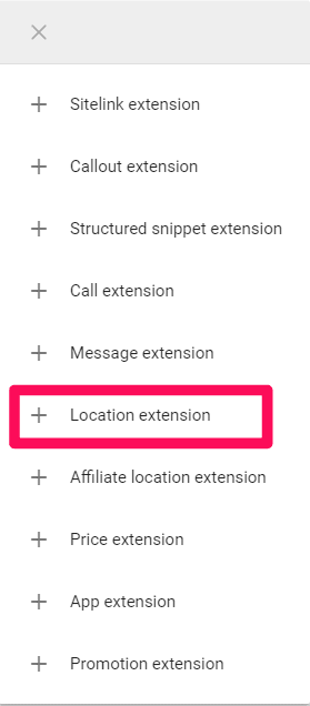 Google Ads new location extension menu